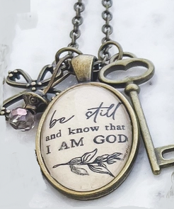 "Be still and know that I am God" vintage inspired faith pendant necklace Christian jewelry